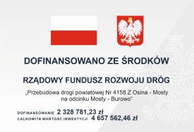 Przebudowa drogi powiatowej nr 4158 Z Osina - Mosty na odcinku Mosty – Burowo