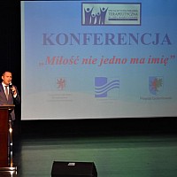 II WOJEWÓDZKA KONFERENCJA POD TYTUŁEM „MIŁOŚĆ NIE JEDNO MA IMIĘ”