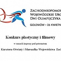 Konkurs plastyczny i filmowy w ramach imprezy pod patronatem Zachodniopomorskiego Kuratora Oświaty i Marszałka Województwa Zachodniopomorskiego