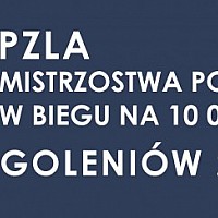 Mistrzostw Polski w Biegu na 10.000 metrów w Goleniowie